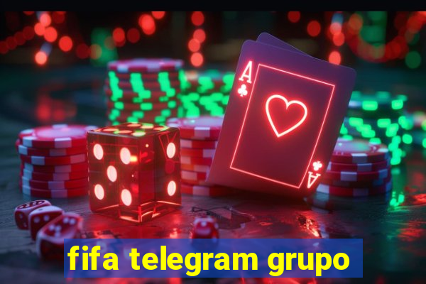 fifa telegram grupo